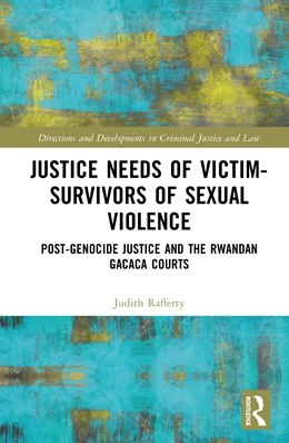 Abbildung von Herrmann-Rafferty | Justice Needs of Victim-Survivors of Sexual Violence | 1. Auflage | 2026 | beck-shop.de