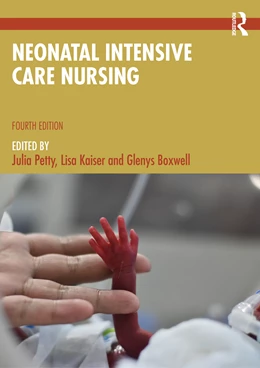 Abbildung von Boxwell / Petty | Neonatal Intensive Care Nursing | 4. Auflage | 2026 | beck-shop.de