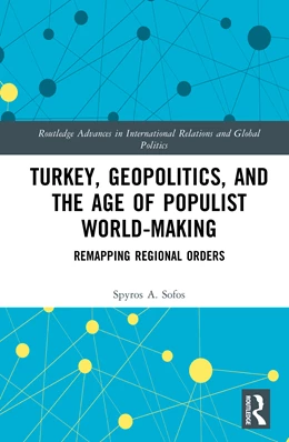 Abbildung von Sofos | Turkey, Geopolitics, and the Age of Populist World-Making | 1. Auflage | 2026 | beck-shop.de