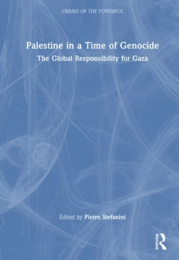Abbildung von Stefanini | Palestine in a Time of Genocide | 1. Auflage | 2026 | beck-shop.de
