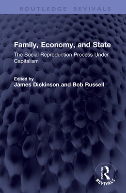 Abbildung von Russell / Dickinson | Family, Economy and State | 1. Auflage | 2026 | beck-shop.de
