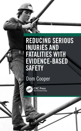 Abbildung von Cooper | Reducing Serious Injuries and Fatalities with Evidence-Based Safety | 1. Auflage | 2026 | beck-shop.de