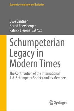 Abbildung von Cantner / Ebersberger | Schumpeterian Legacy in Modern Times | 1. Auflage | 2026 | beck-shop.de