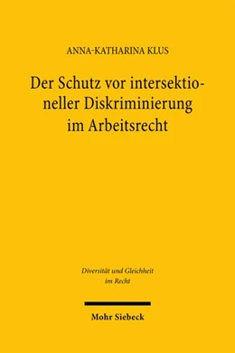 Abbildung von Klus | Der Schutz vor intersektioneller Diskriminierung im Arbeitsrecht | 1. Auflage | 2026 | beck-shop.de