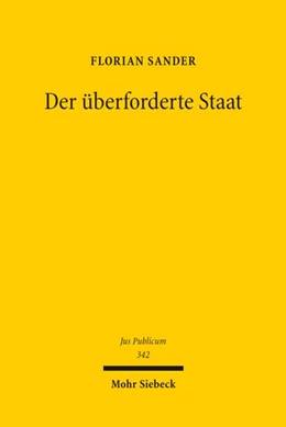 Abbildung von Sander | Der überforderte Staat | 1. Auflage | 2026 | beck-shop.de
