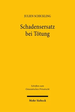 Abbildung von Schickling | Schadensersatz bei Tötung | 1. Auflage | 2026 | beck-shop.de