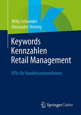 Abbildung von Schneider / Hennig | Keywords Kennzahlen Retail Management | 1. Auflage | 2026 | beck-shop.de