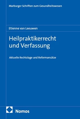Abbildung von Leeuwen | Heilpraktikerrecht und Verfassung | 1. Auflage | 2026 | beck-shop.de
