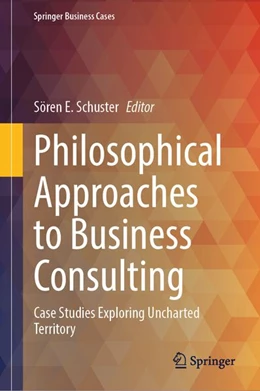 Abbildung von Schuster | Philosophical Approaches to Business Consulting | 1. Auflage | 2026 | beck-shop.de