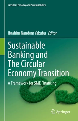 Abbildung von Yakubu | Sustainable Banking and The Circular Economy Transition | 1. Auflage | 2026 | beck-shop.de