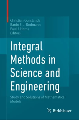 Abbildung von Constanda / Bodmann | Integral Methods in Science and Engineering | 1. Auflage | 2026 | beck-shop.de