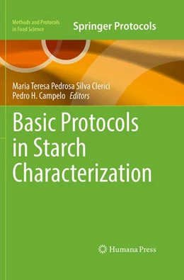 Abbildung von Silva Clerici / Campelo | Basic Protocols in Starch Characterization | 1. Auflage | 2026 | beck-shop.de