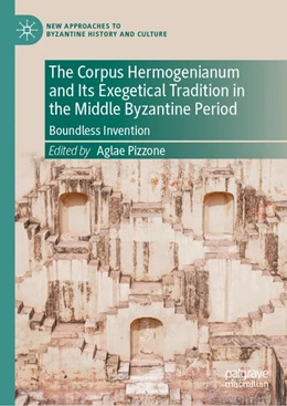 Abbildung von Pizzone | The Corpus Hermogenianum and Its Exegetical Tradition in the Middle Byzantine Period | 1. Auflage | 2026 | beck-shop.de