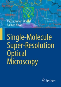 Abbildung von Mondal / Hess | Single-Molecule Super-Resolution Optical Microscopy | 1. Auflage | 2026 | beck-shop.de