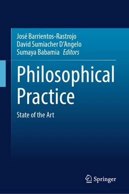 Abbildung von Barrientos-Rastrojo / Sumiacher D'Angelo | Philosophical Practice | 1. Auflage | 2026 | beck-shop.de