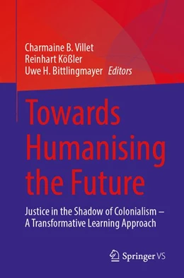 Abbildung von Villet / Kößler | Towards Humanising the Future | 1. Auflage | 2026 | beck-shop.de