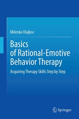 Abbildung von Vlajkov | Basics of Rational-Emotive Behavior Therapy | 1. Auflage | 2026 | beck-shop.de