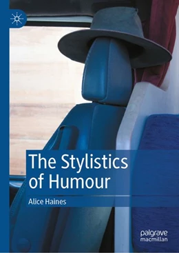 Abbildung von Haines | The Stylistics of Humour | 1. Auflage | 2026 | beck-shop.de