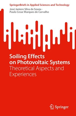 Abbildung von Silva de Souza / Marques de Carvalho | Soiling Effects on Photovoltaic Systems | 1. Auflage | 2026 | beck-shop.de
