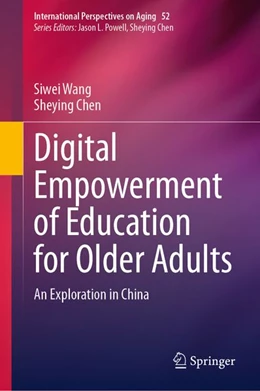 Abbildung von Wang / Chen | Digital Empowerment of Education for Older Adults | 1. Auflage | 2026 | beck-shop.de