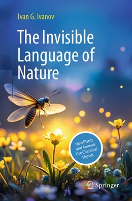 Abbildung von Ivanov | The Invisible Language of Nature | 1. Auflage | 2026 | beck-shop.de