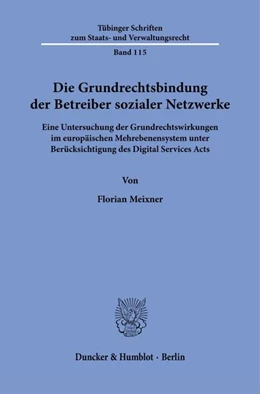 Abbildung von Meixner | Die Grundrechtsbindung der Betreiber sozialer Netzwerke | 1. Auflage | 2026 | beck-shop.de