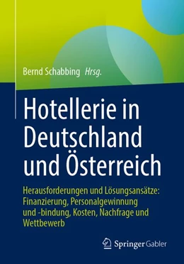 Abbildung von Schabbing | Hotellerie in Deutschland und Österreich | 1. Auflage | 2026 | beck-shop.de