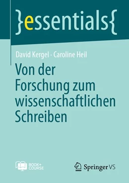 Abbildung von Kergel / Heil | Von der Forschung zum wissenschaftlichen Schreiben | 1. Auflage | 2026 | beck-shop.de