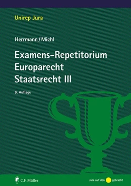 Abbildung von Herrmann LL. M. Christoph / Michl LL. M. Walther | Examens-Repetitorium Europarecht. Staatsrecht III | 9. Auflage | 2026 | beck-shop.de