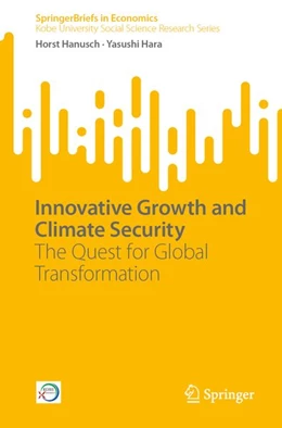 Abbildung von Hanusch / Hara | Innovative Growth and Climate Security | 1. Auflage | 2026 | beck-shop.de