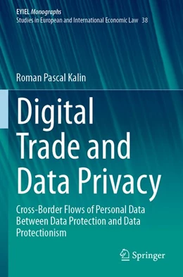 Abbildung von Kalin | Digital Trade and Data Privacy | 1. Auflage | 2025 | beck-shop.de