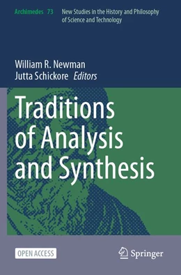 Abbildung von Newman / Schickore | Traditions of Analysis and Synthesis | 1. Auflage | 2025 | beck-shop.de