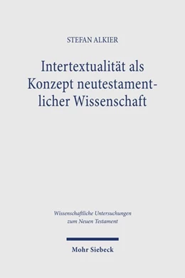 Abbildung von Alkier | Intertextualität als Konzept neutestamentlicher Wissenschaft | 1. Auflage | 2026 | beck-shop.de