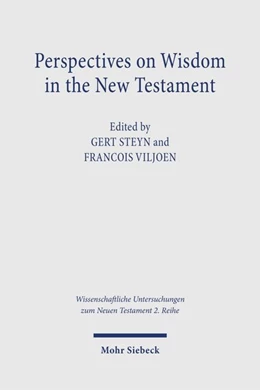 Abbildung von Steyn / Viljoen | Perspectives on Wisdom in the New Testament | 1. Auflage | 2026 | beck-shop.de