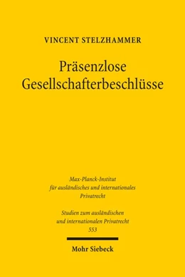 Abbildung von Stelzhammer | Präsenzlose Gesellschafterbeschlüsse | 1. Auflage | 2026 | beck-shop.de