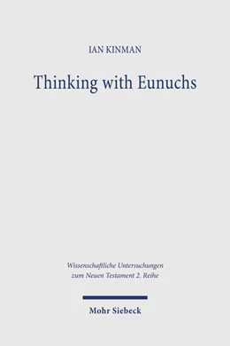 Abbildung von Kinman | Thinking with Eunuchs | 1. Auflage | 2026 | beck-shop.de