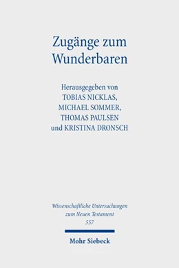 Abbildung von Paulsen / Dronsch | Zugänge zum Wunderbaren | 1. Auflage | 2026 | beck-shop.de