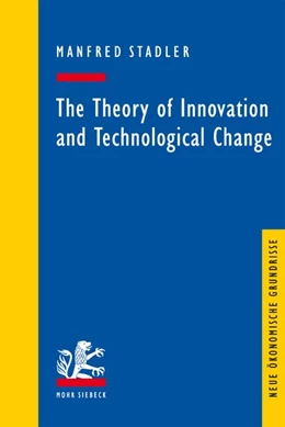 Abbildung von Stadler | The Theory of Innovation and Technological Change | 1. Auflage | 2026 | beck-shop.de