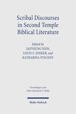 Abbildung von Jeon / Jonker | Scribal Discourses in Second Temple Biblical Literature | 1. Auflage | 2026 | beck-shop.de