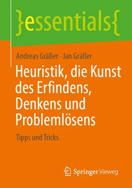 Abbildung von Gräßer | Heuristik, die Kunst des Erfindens, Denkens und Problemlösens | 1. Auflage | 2026 | beck-shop.de