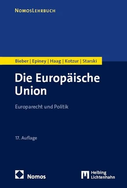 Abbildung von Bieber / Epiney | Die Europäische Union | 17. Auflage | 2026 | beck-shop.de