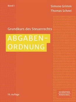 Abbildung von Grimm / Scheel | Abgabenordnung | 19. Auflage | 2027 | beck-shop.de