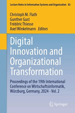 Abbildung von Flath / Gust | Digital Innovation and Organizational Transformation | 1. Auflage | 2026 | beck-shop.de
