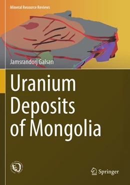 Abbildung von Galsan | Uranium Deposits of Mongolia | 1. Auflage | 2026 | beck-shop.de