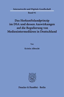 Abbildung von Albrecht | Das Herkunftslandprinzip im DSA und dessen Auswirkungen auf die Regulierung von Medienintermediären in Deutschland | 1. Auflage | 2026 | beck-shop.de