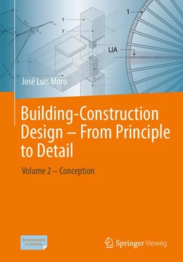 Abbildung von Moro | Building-ConstructionDesign- From Principle to Detail | 1. Auflage | 2026 | beck-shop.de