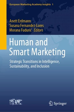 Abbildung von Erdmann / Fernandez-Lores | Human and Smart Marketing | 1. Auflage | 2026 | beck-shop.de