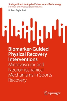 Abbildung von Trybulski | Biomarker-Guided Physical Recovery Interventions | 1. Auflage | 2026 | beck-shop.de