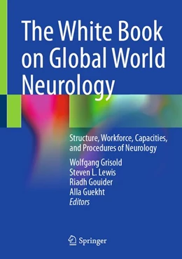 Abbildung von Grisold / Lewis | The White Book on Global World Neurology | 1. Auflage | 2026 | beck-shop.de