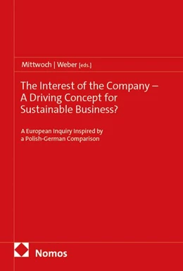 Abbildung von Mittwoch / Weber | The Interest of the Company - A Driving Concept for Sustainable Business? | 1. Auflage | 2026 | beck-shop.de